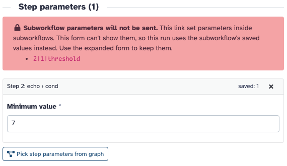 Red alert: Subworkflow parameters will not be sent, listing key 2|1|threshold, above a Minimum value card